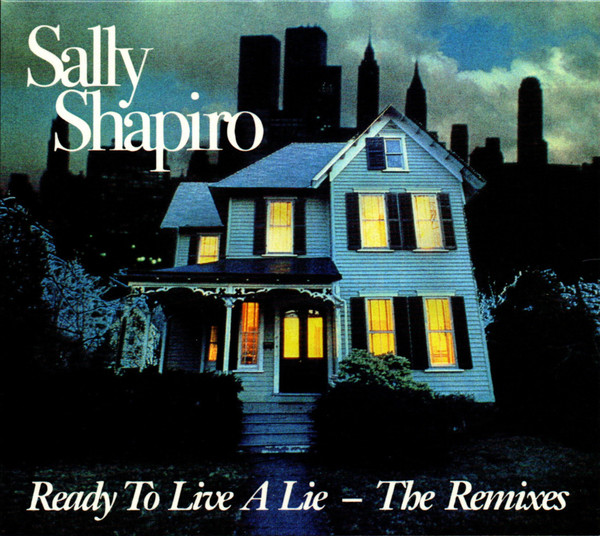 Ready To Live A Lie - The Remixes