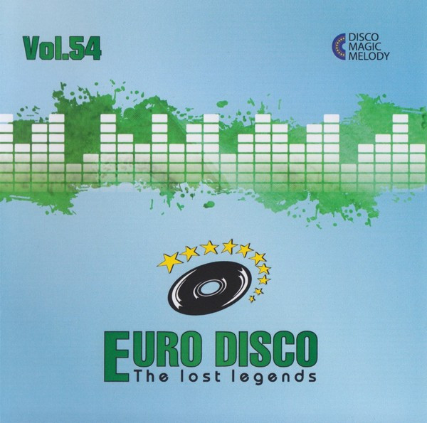 Euro Disco - The Lost Legends Vol. 54