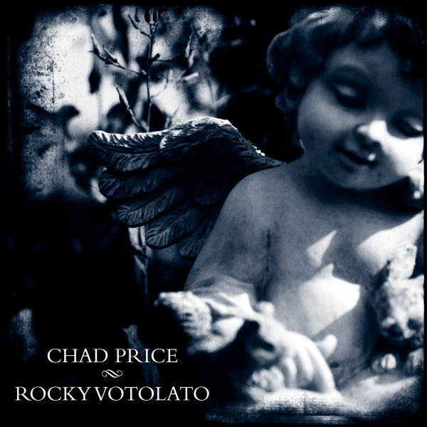 Chad Price & Rocky Votolato