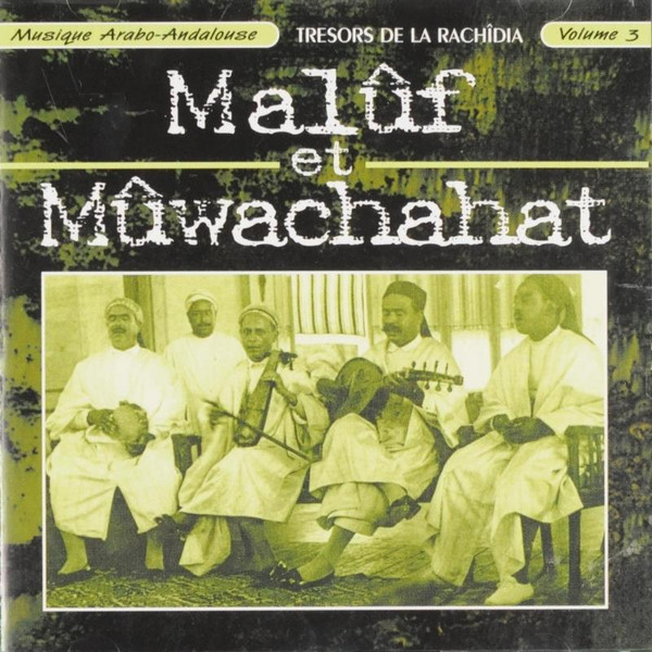 Malûf Et Mûwachahat