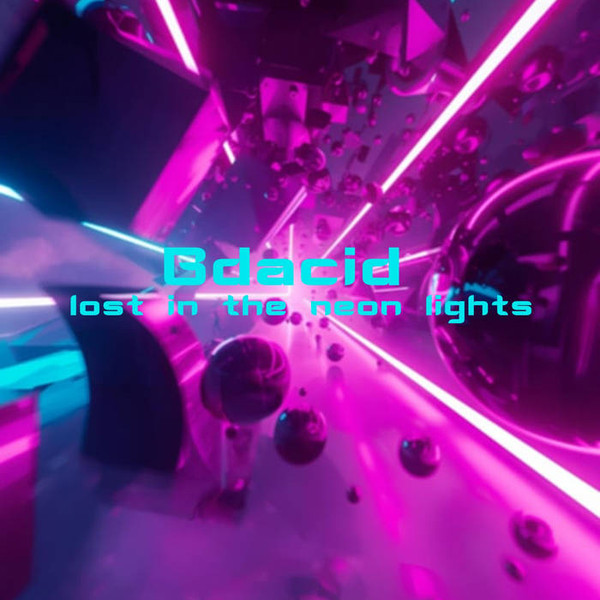 Lost In The Neon Lights