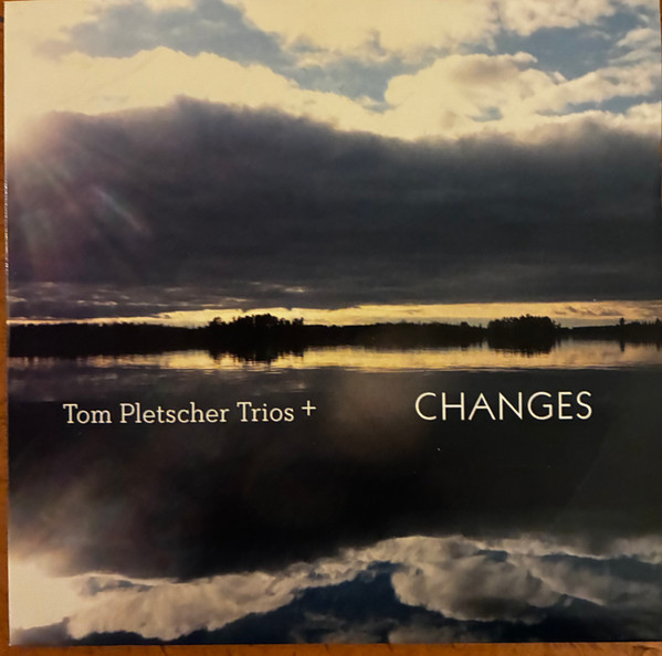 Changes