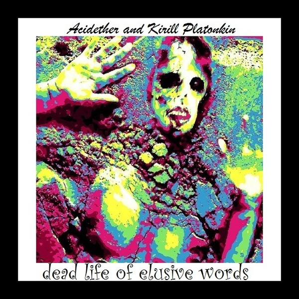Dead Life Of Elusive Words