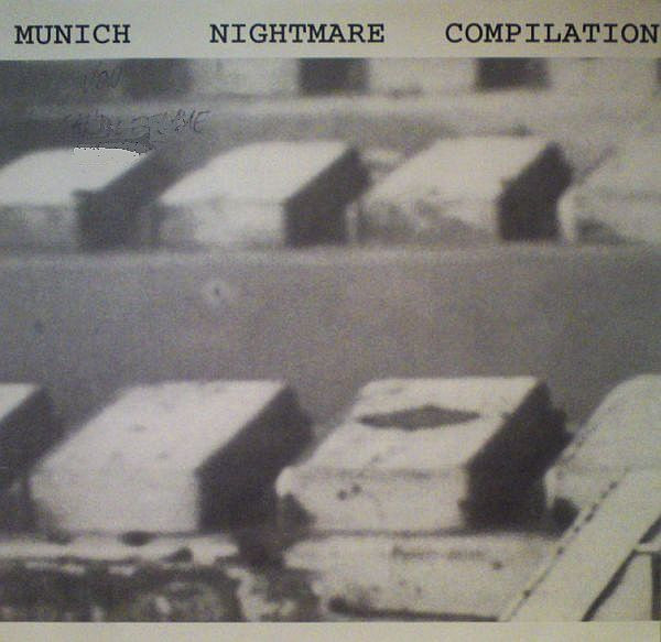 Munich Nightmare Compilation