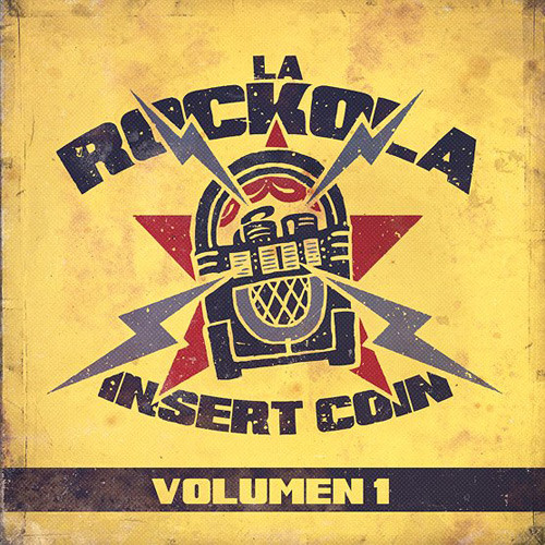 La Rockola Insert Coin Volumen 1
