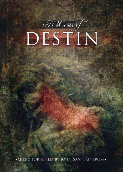 Destin [Music For A Film By John Santerineross]