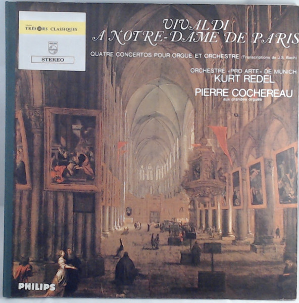 Vivaldi A Notre-Dame De Paris (Quatre Concertos Pour Orgue Et Orchestre)