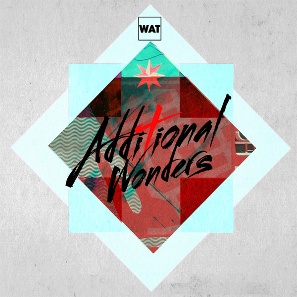 Additional Wonders (Covers Of WAT's Debut Album: Wonder)