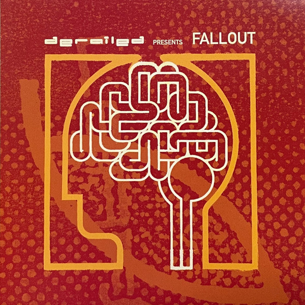 Derailed Presents Fallout