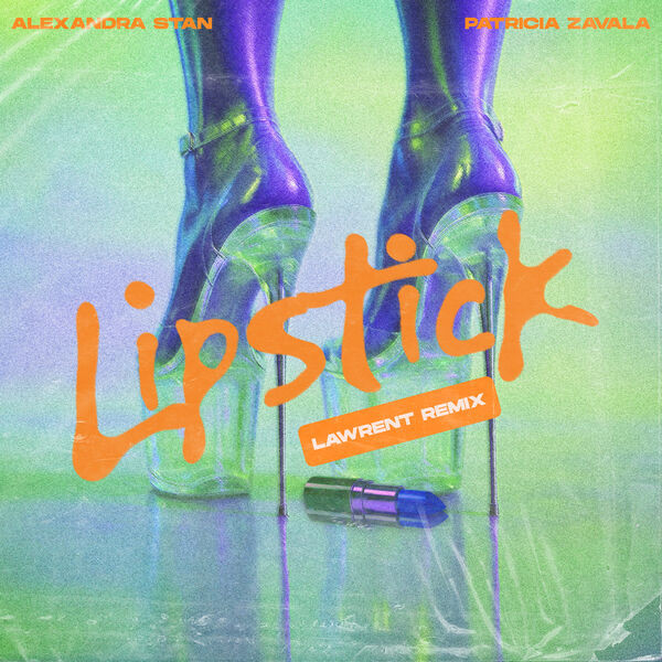 Lipstick (Lawrent Remix)