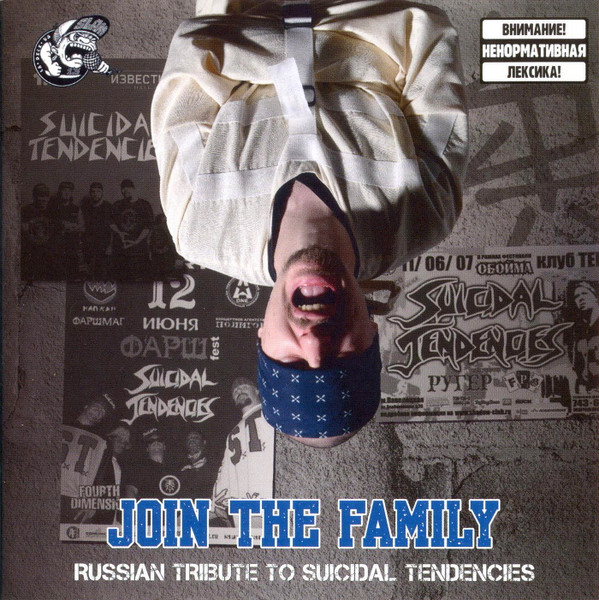 Join The Family: A Russian Tribute To Suicidal Tendencies