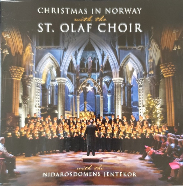 Christmas In Norway With The St. Olaf Choir