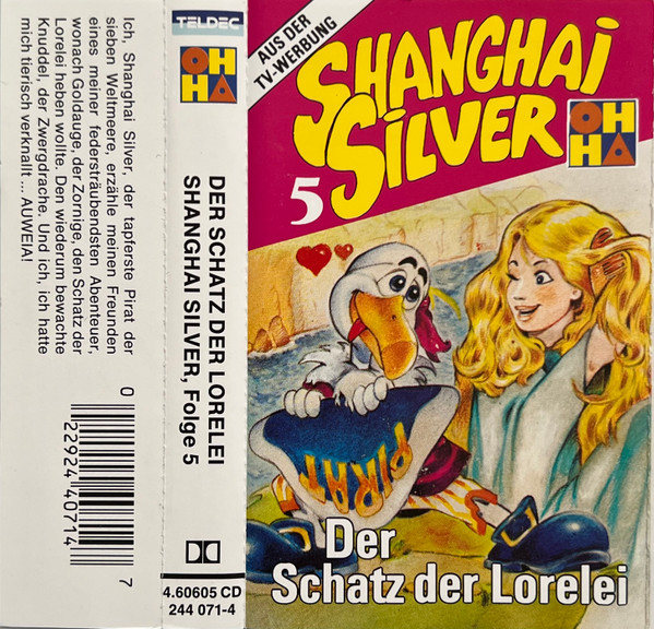 Shanghai Silver  5 - Der Schatz Der Lorelei