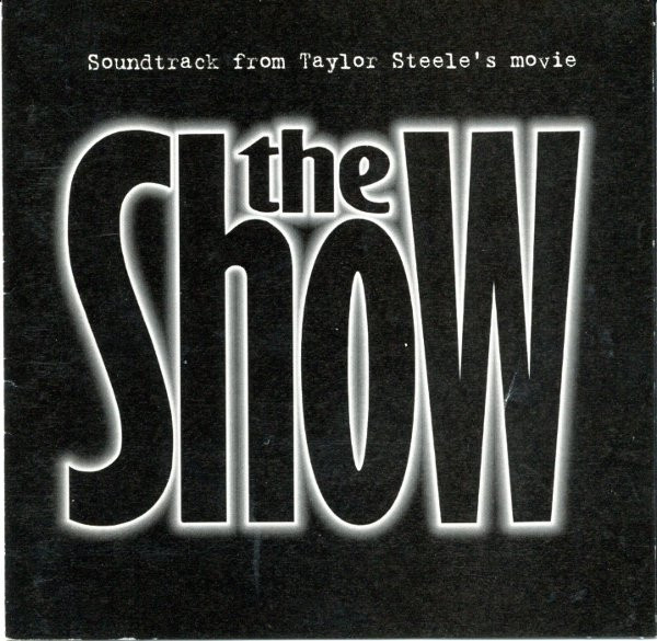 The Show (Soundtrack From Taylor Steele's Movie)