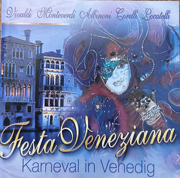 Festa Veneziana = Karneval In Venedig