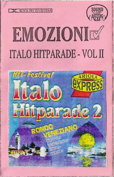 Emozioni ☑ Italo Hitparade - Vol II