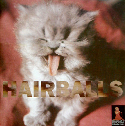Hairballs