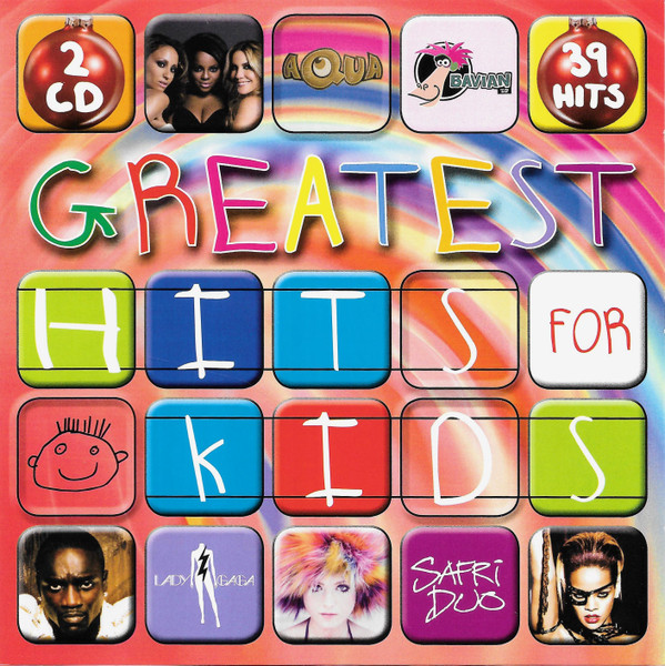 Greatest Hits For Kids