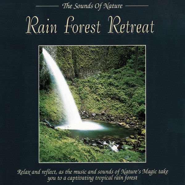 Rain Forest Retreat