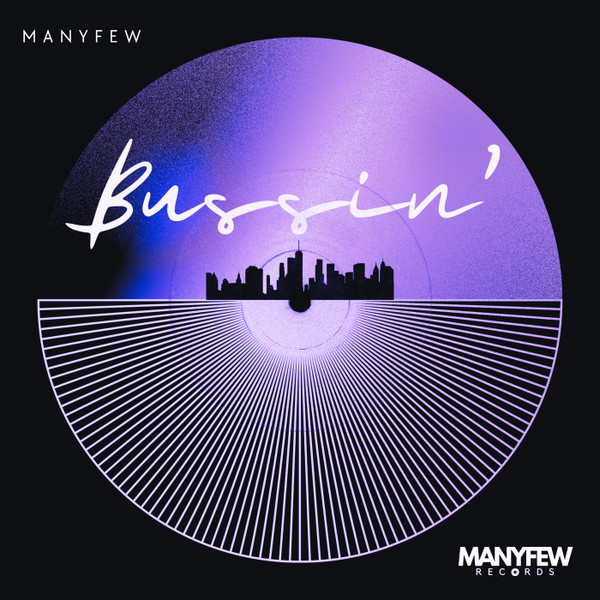 Bussin' (Extended Mix)