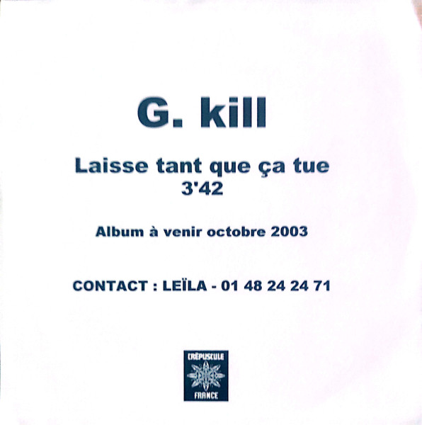 Laisse Tant Que Ca Tue