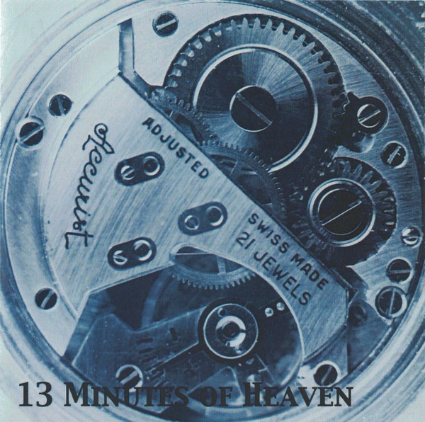 13 Minutes Of Heaven BLUE