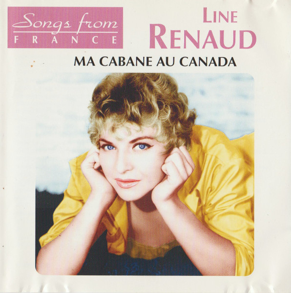 Songs From France - Ma Cabane Au Canada