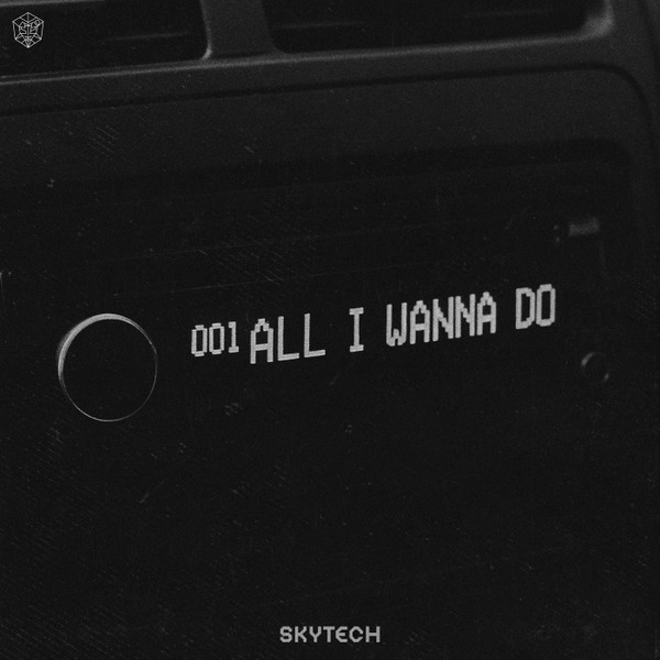 All I Wanna Do