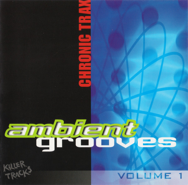Ambient Grooves Volume 1
