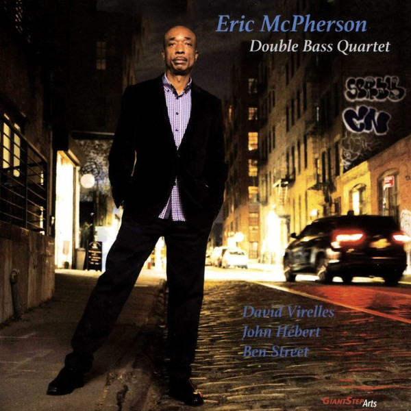 Eric McPherson Double Bass Quartet