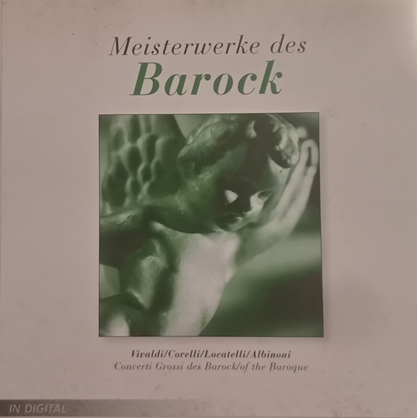 Meisterwerke Des Barock - Concerti Grossi des Barock