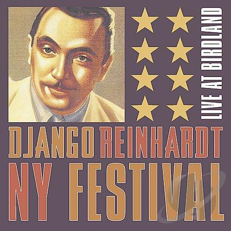 Django Reinhardt NY Festival Live At Birdland