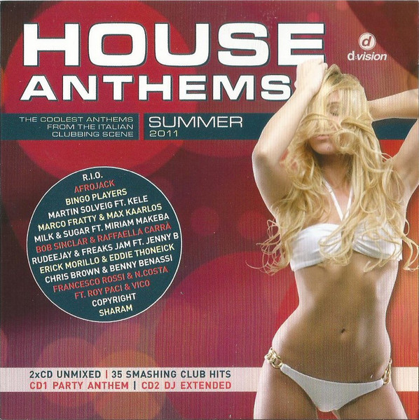 House Anthems Summer 2011
