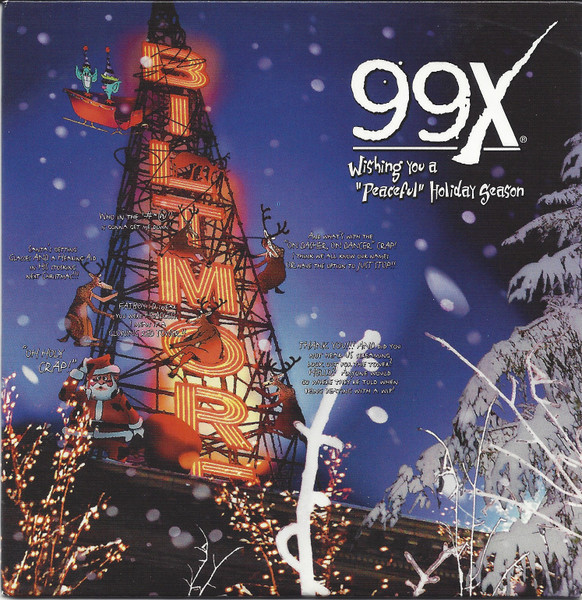 99x Wishing You A "Peaceful" Holiday Season/99Xmas Sound Track Volume IV