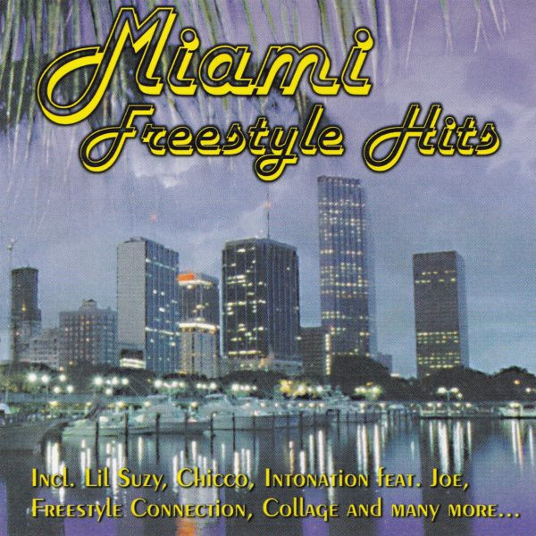 Miami Freestyle Hits