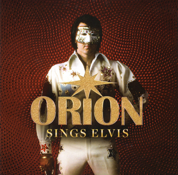 Orion Sings Elvis