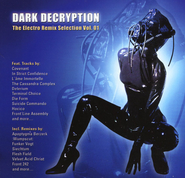Dark Decryption - The Electro Remix Selection Vol. 01