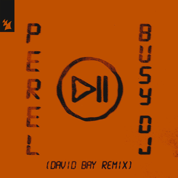 Busy DJ (David Bay Extended Remix) 