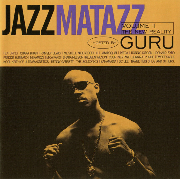 Jazzmatazz Volume II:  The New Reality