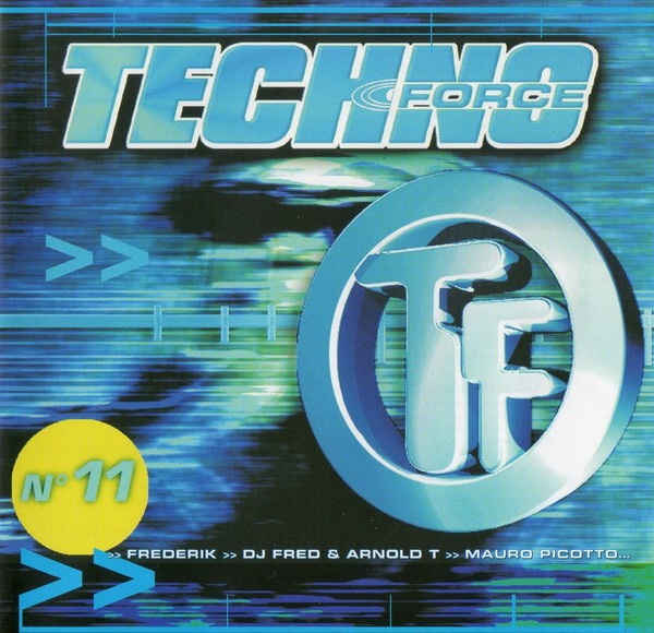 Techno Force N°11 - Le CD