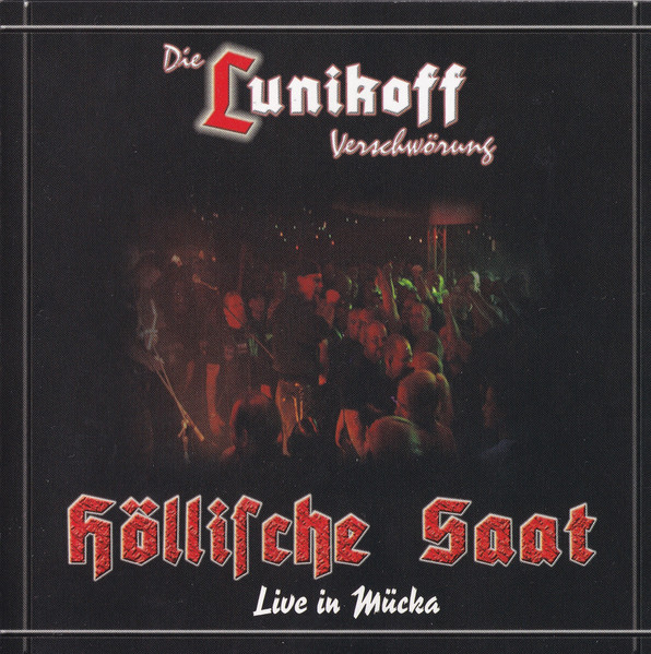 Höllische Saat (Live In Mücka)