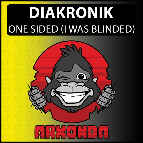 One Sided (I Was Blinded)