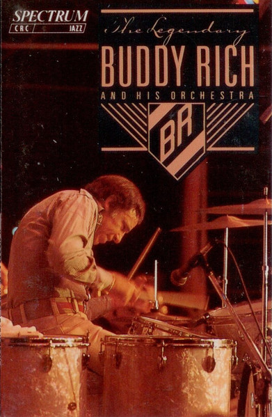 The Legendary Buddy Rich And His Orchestra