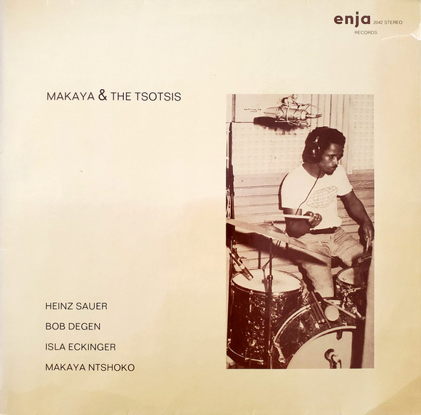 Makaya & The Tsotsis
