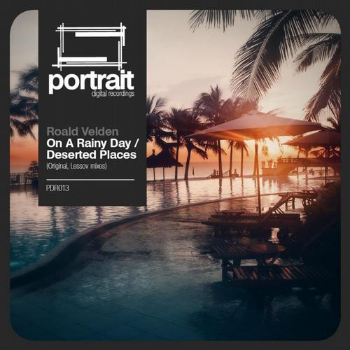 On A Rainy Day / Deserted Places