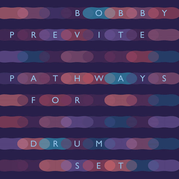 Pathways For Drum Set
