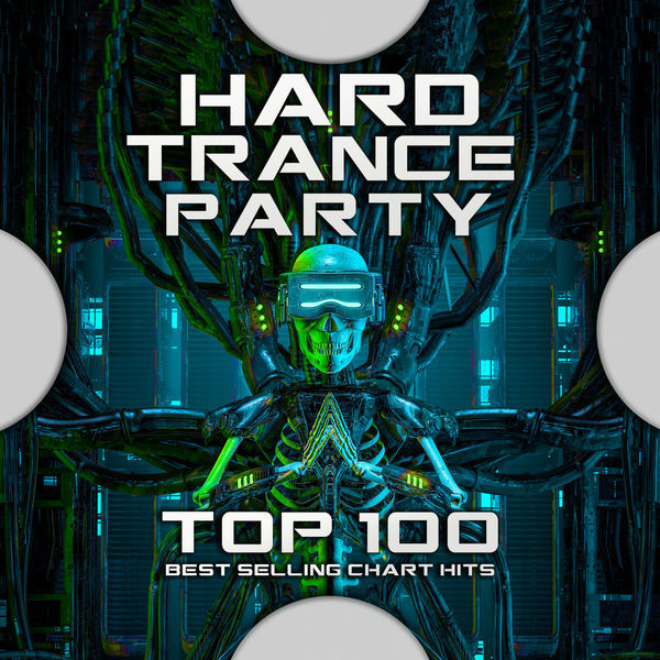 Hard Trance Party - Top 100 Best Selling Chart Hits
