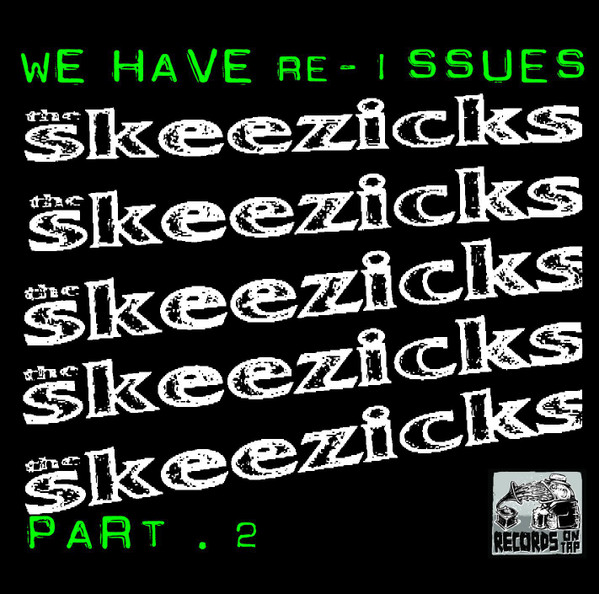 WE HAVE re-ISSUES / Part 2