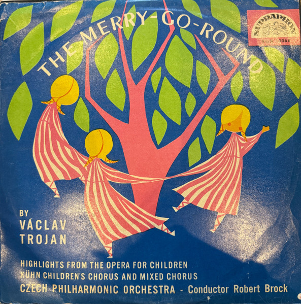 The Merry-Go-Round (Highlights From The Opera For Children)