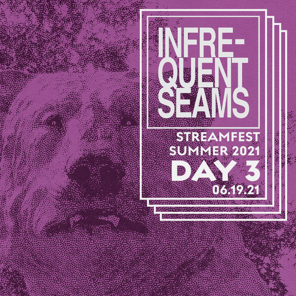 Streamfest Summer 2021 Day 3